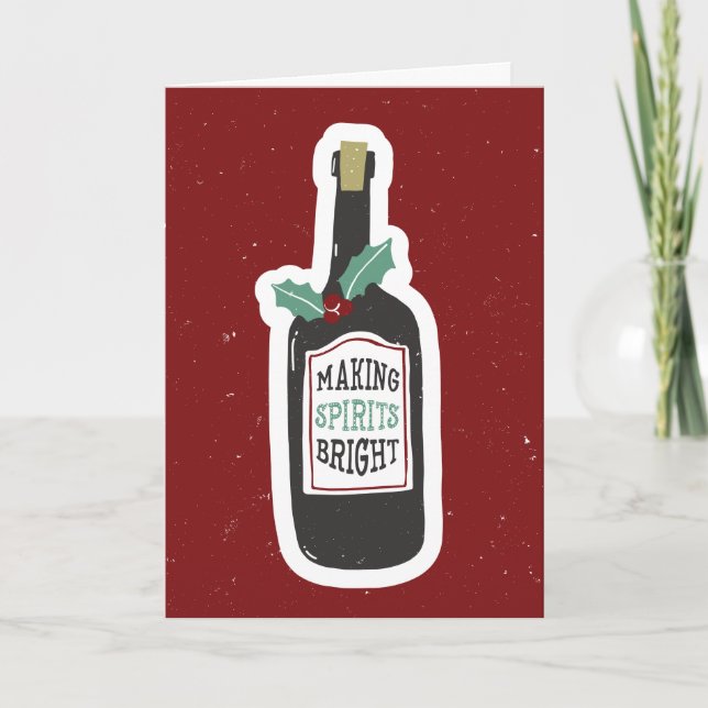 Making Spirits Bright Wine Christmas Card (Front)
