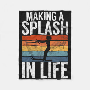 Making Splash In Life Water Ski Fleece Blanket