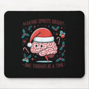 Making Srits Bright Funny Brain Christmas Mental H Mouse Pad