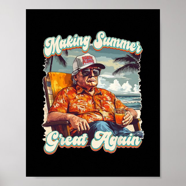 Making Summer Great Again Hawaii Beach Funny Trump Poster (Front)
