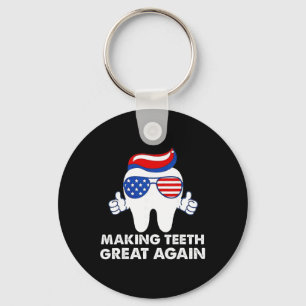 Making Teeth Great Again Funny Teeth Trump Hair  Key Ring