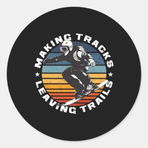 Making Tracks Leaving Trails Winter Sports Snowboa Classic Round Sticker