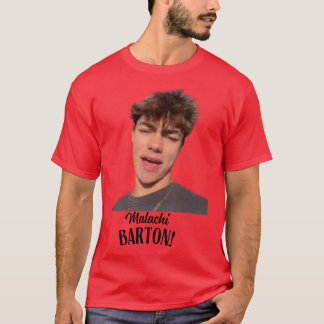 Malachi Barton funny T-Shirt