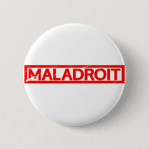 Maladroit Stamp 6 Cm Round Badge