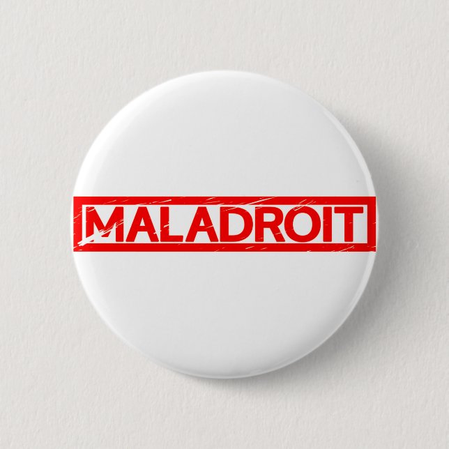 Maladroit Stamp 6 Cm Round Badge (Front)