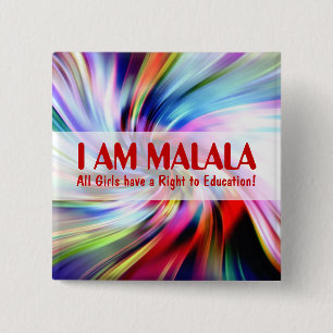 Malala Day for Girls Education 15 Cm Square Badge