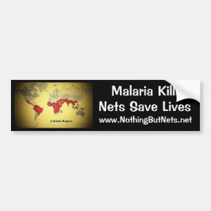 Malaria Kills, Nets Save Lives Bumper Sticker