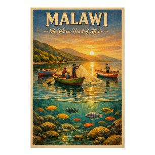 MALAWI – The Warm Heart of Africa Poster