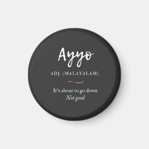 malayalam tshirt ayyo definition magnet