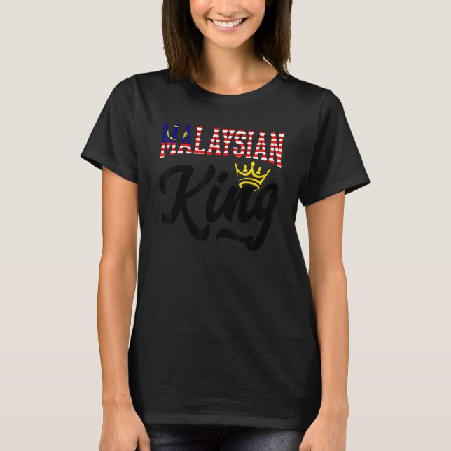 Malaysian King Malaysia Malaysian Malaysia Flag T-Shirt (Front)