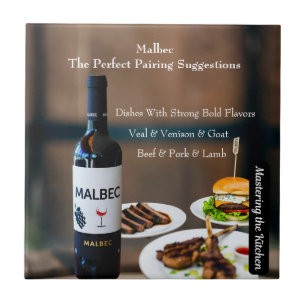 Malbec Wine Pairing Guide/Mastering the Kitchen Ceramic Tile