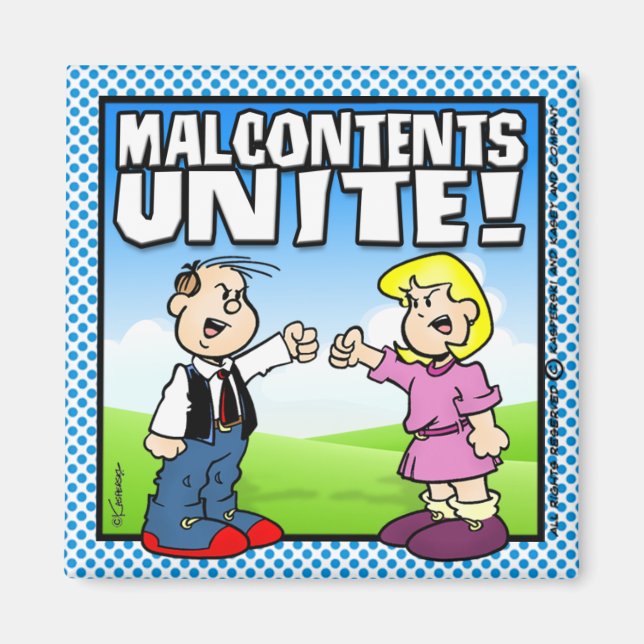 Malcontents Unite Magnet (Front)