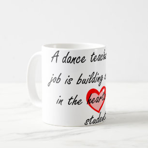 Male Dance Teacher - Building Confidence Coffee Mug