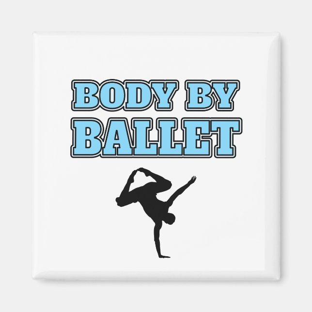 Male Dancer Body By Ballet square Magnet (Front)