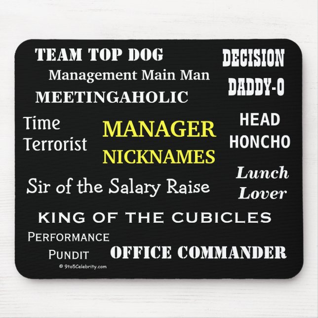 MALE MANAGER Funny Nicknames & Rude Job Titles Mouse Pad (Front)