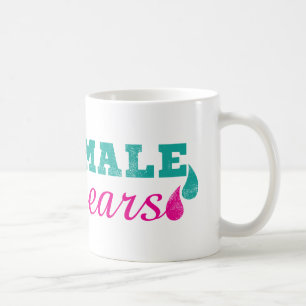 Male Tears Funny Pink and Teal Coffee Mug