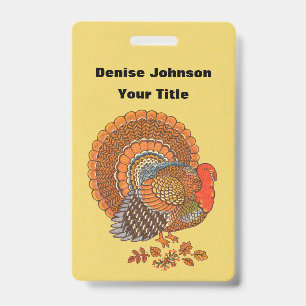 Male Turkey Fanned Tail Autumn Colours Leaves ID Badge