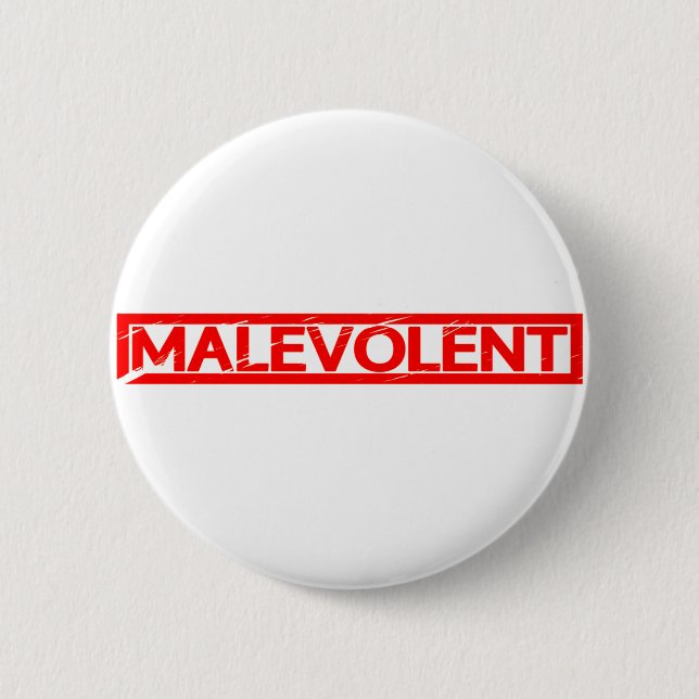 Malevolent Stamp 6 Cm Round Badge (Front)
