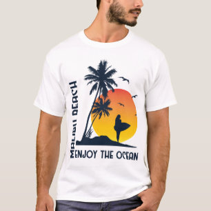 Malibu Beach Enjoy the Ocean T-Shirt