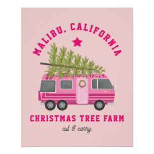 Malibu California Christmas Tree Farm Pink RV Poster