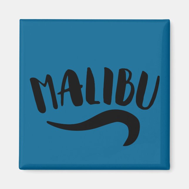 Malibu California Magnet (Front)