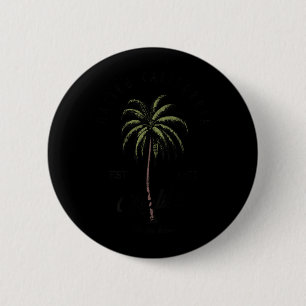 Malibu California Tropical Tree Palm Relaxed ART 6 Cm Round Badge