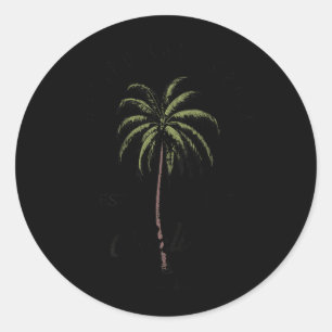 Malibu California Tropical Tree Palm Relaxed ART Classic Round Sticker