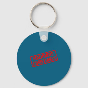 Malicious compliance key ring