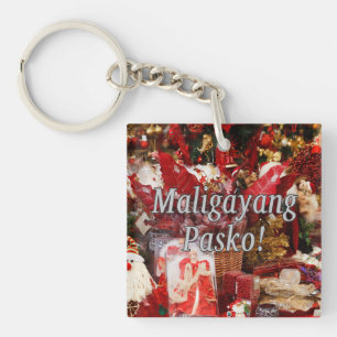 Maligayang Pasko! Merry Christmas in Tagalog wf Key Ring