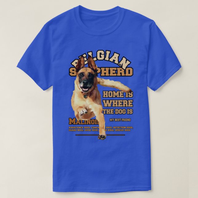 Malinois Belgian Shepherd Dog lover T-Shirt (Design Front)
