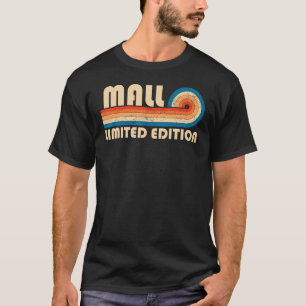 MALL Surname Retro Vintage 80s 90s Birthday Reunio T-Shirt
