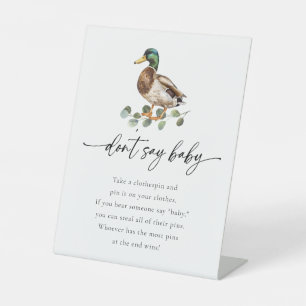 Mallard Duck Don't Say Baby Game Baby Shower Pedestal Sign