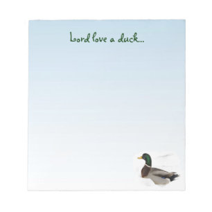 Mallard Duck - Lord love a duck Notepad