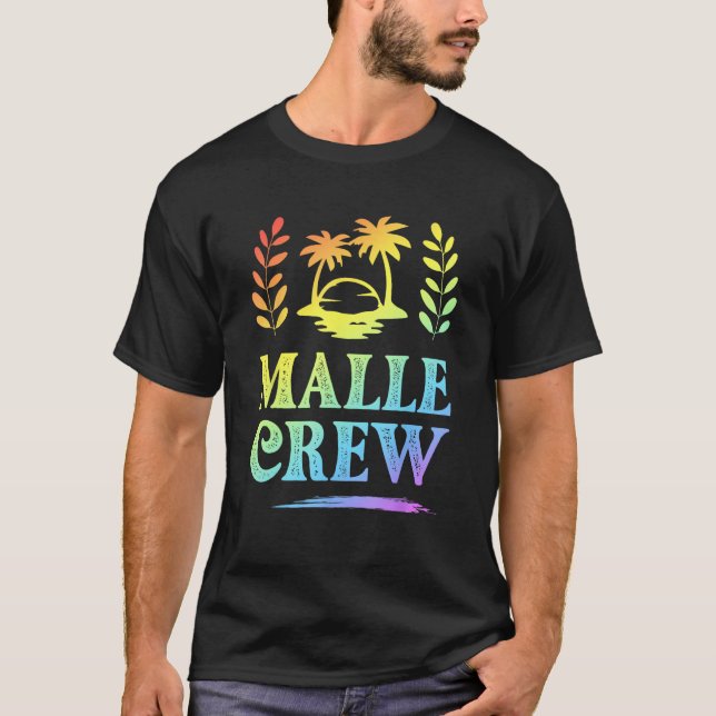 Malle Crew Mallorca Holiday Saying T-Shirt (Front)
