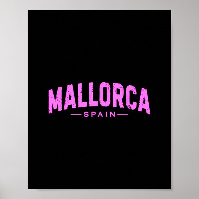 Mallorca Spain Balearic Islands Vacation Summer Be Poster (Front)