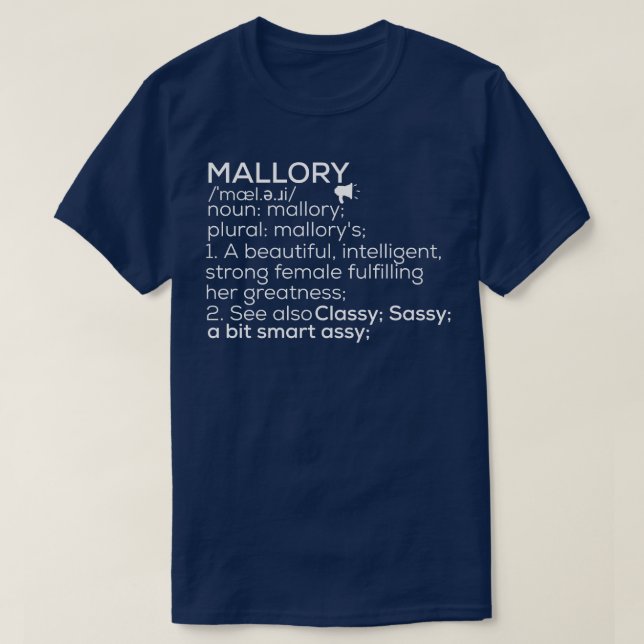Mallory Name Mallory Definition Mallory Female Nam T-Shirt (Design Front)