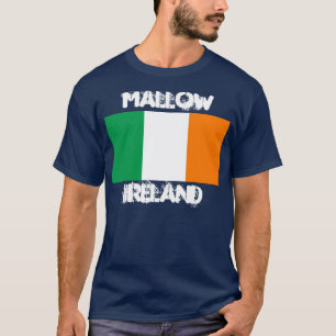 Mallow, Ireland with Irish flag T-Shirt