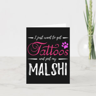 Malshi Dog Lover Tattoo Funny Dog Mum Gift Idea  Card