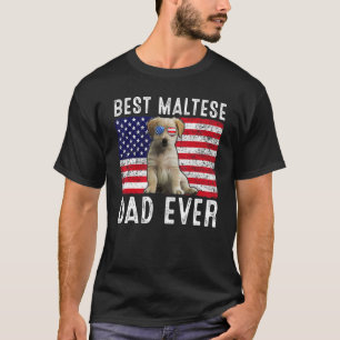 Maltese Dad Usa American Flag Maltese Dog Owner T-Shirt