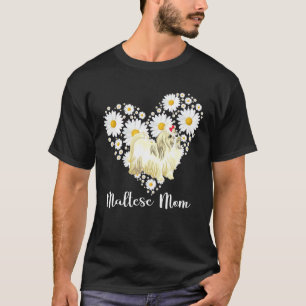 Maltese Daisy Flower Heart Mothers Day T-Shirt