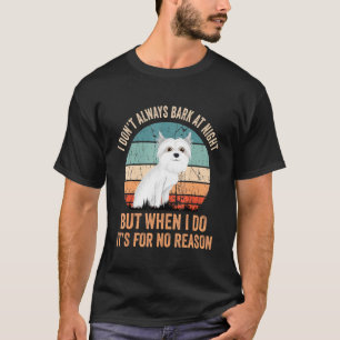 Maltese Dog Barking Breed Puppy Dad Mum Owner T-Shirt