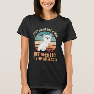 Maltese Dog Barking Breed Puppy Dad Mum Owner T-Shirt