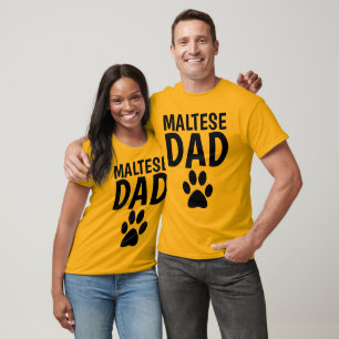 MALTESE DOG DAD T-shirts