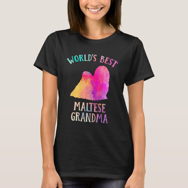 Maltese Dog Grandma  Worldu2019s Best Maltese Gran T-Shirt (Front)