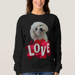 Maltese Dog Lover Puppy Owner Maltipoo Mix Fans He Sweatshirt