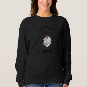 Maltese Dog Owners Saying Just A Human Who Loves M Sweatshirt