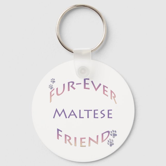 Maltese Furever Key Ring (Front)