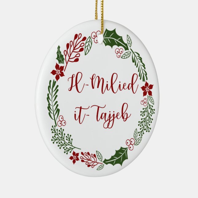 Maltese Merry Christmas Wreath Il-Milied it-tajjeb Ceramic Ornament (Right)