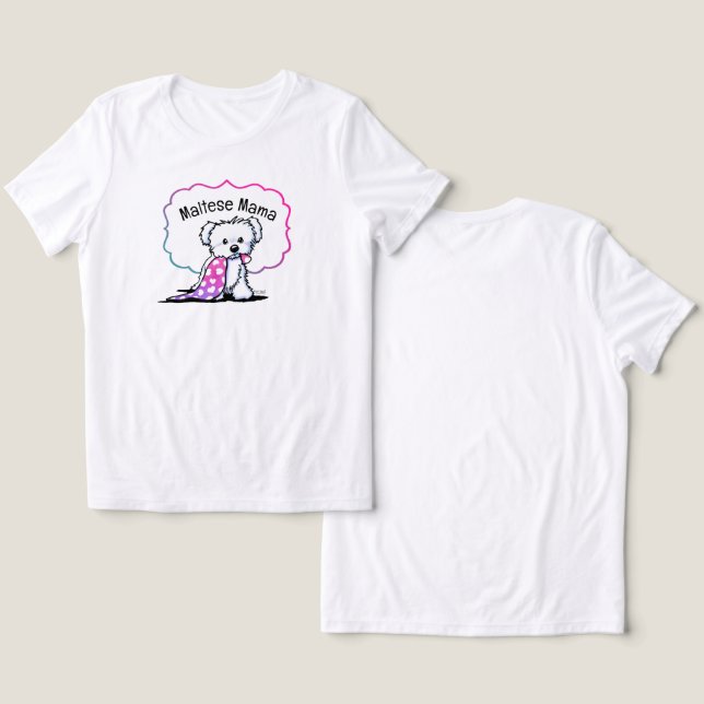 Maltese Mum Shirt (Design Front & Back)