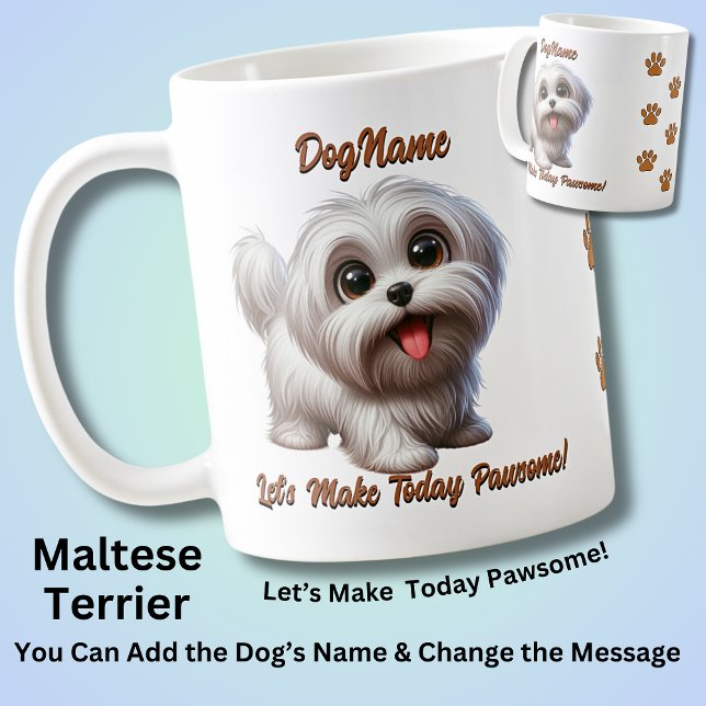 Maltese Terrier - Add Dog's Name, Change Text Coffee Mug (Creator Uploaded)